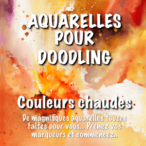 Aquarelles pour Doodling Vol 2 Couleurs Chaudes Couverture